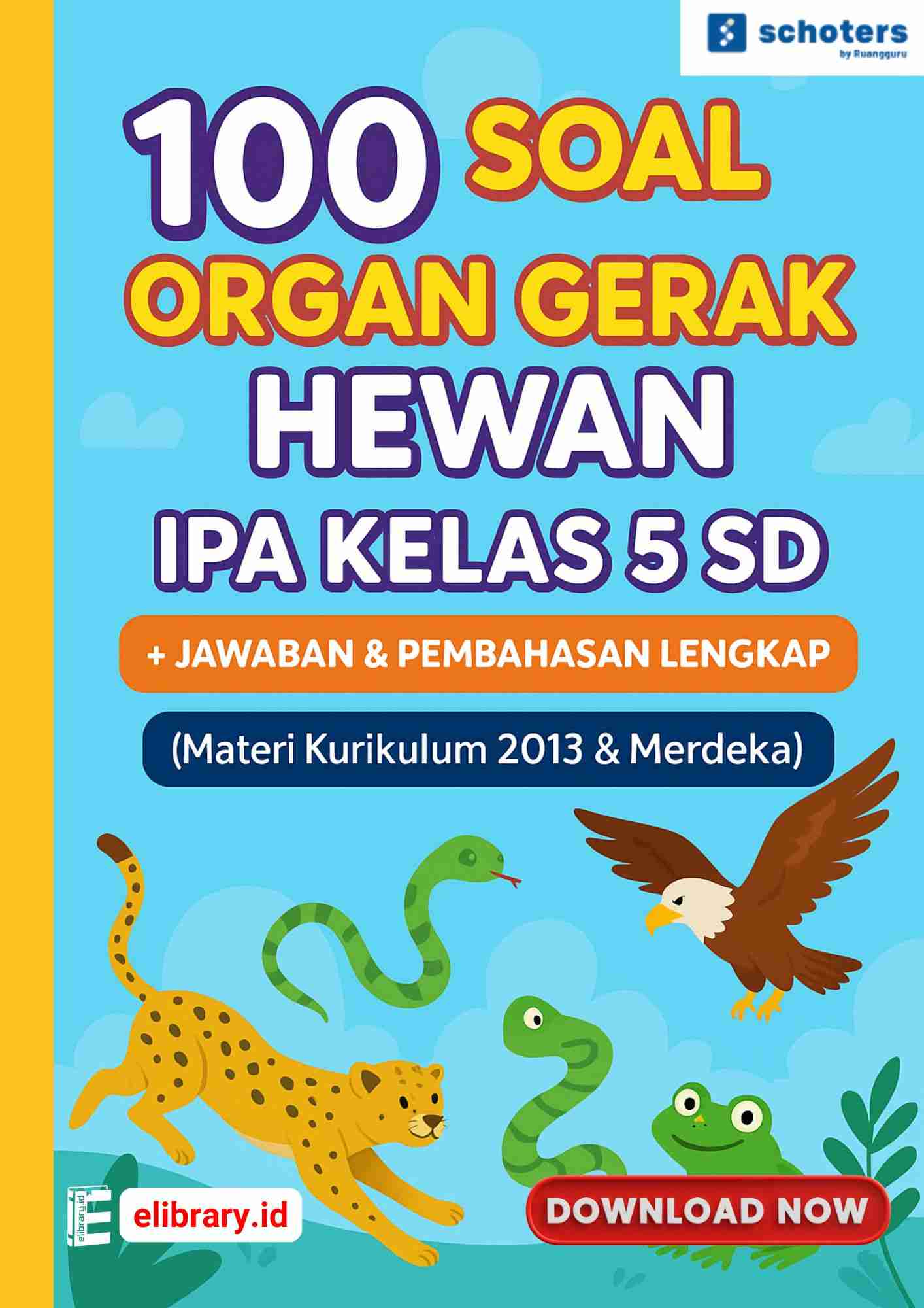 100 Soal Organ Gerak Hewan IPA Kelas 5 SD Jawaban Pembahasan 100 Soal Organ Gerak Hewan IPA Kelas 5 SD Jawaban Pembahasan